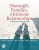 Marriages, Families, and Intimate Relationships 5th Edition Brian K. Williams – Test Bank