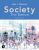 Society The Basics 16th Edition John J. Macionis – Test Bank