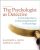 Psychologist As Detective The An Introduction to Conducting Research in Psychology 6th Edition By Smith & Davis – Test Bank