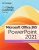 The Shelly Cashman Series® Microsoft® Office 365® & PowerPoint® 2021 Comprehensive 1st Edition by Susan Sebok – TEST BANK