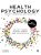 Health Psychology Theory, Research and Practice Sixth Edition by David F. Marks,