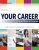 Your Career How to Make it Happen, 10th Edition Lisa M.D. Owens – TESTBANK