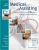 Medical Assisting Administrative And Clinical Procedures With Anatomy & Physiology  3rd edition By Kathryn Booth- Test Bank