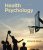 Health Psychology, 6th Edition Richard Straub