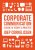 Corporate Communication A Guide to Theory and Practice Seventh Edition by Joep P. Cornelissen – TEST BANK