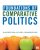 Foundations of Comparative Politics First Edition by William Roberts Clark – TEST BANK