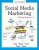 Social Media Marketing A Strategic Approach , 3rd Edition Debra Zahay – TEST BANK