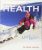 Invitation To Health Live It Now Brief Edition 9th Edition By Dianne Hales – Test Bank