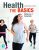 Health The Basics 14th edition Becky Donatelle – Test Bank