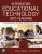 Integrating Educational Technology into Teaching Transforming Learning Across Disciplines 9th Edition, Joan E. Hughes, M D. Roblyer  – Test Bank